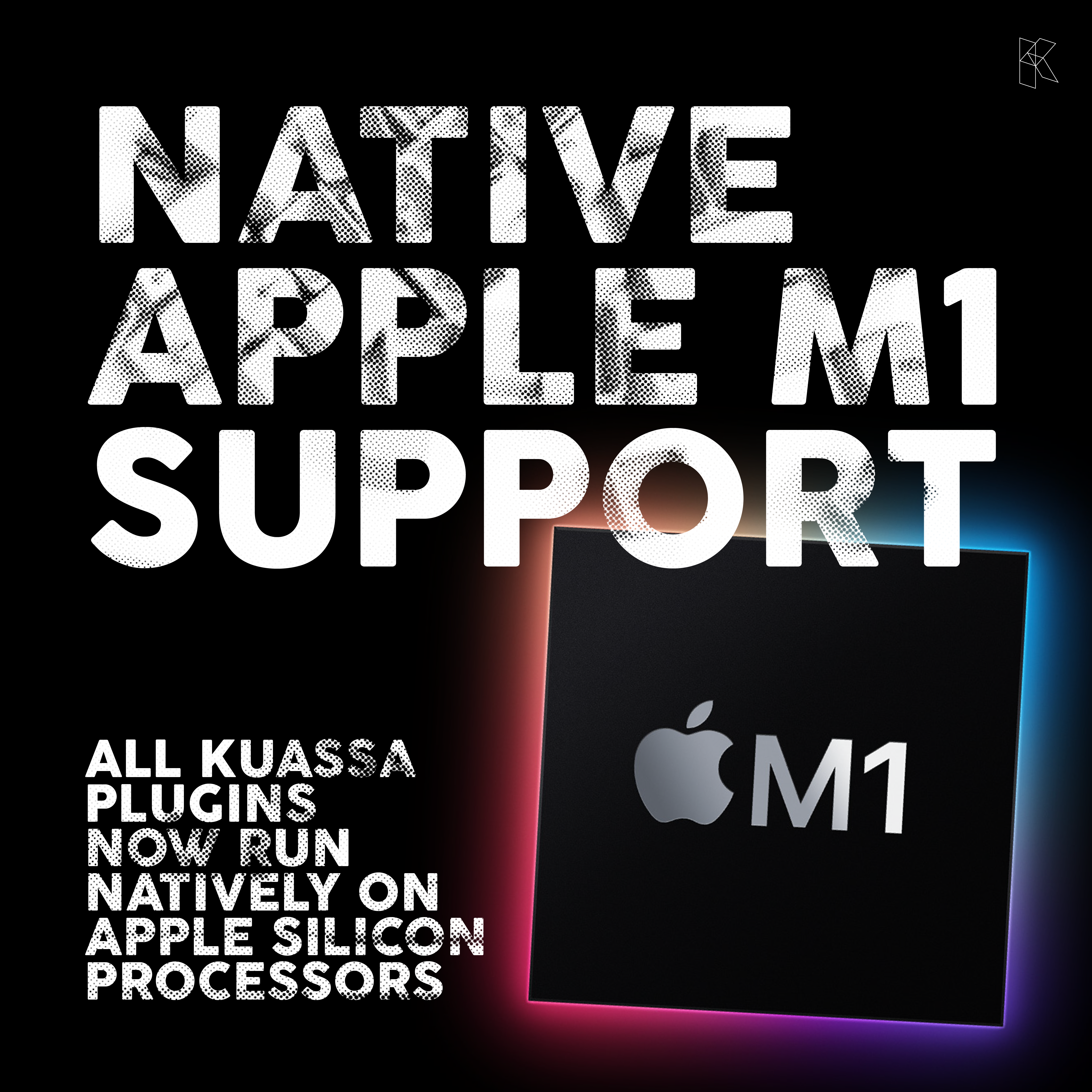 Native Support for Apple Silicon: Better Performance and Improved