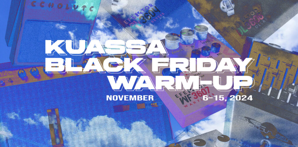 Kuassa Black Friday Warm-Up: Early Access to Bundles!